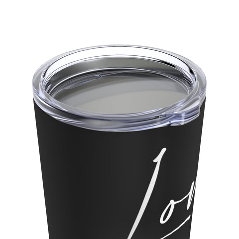 Love Freely - Black Tumbler 20oz