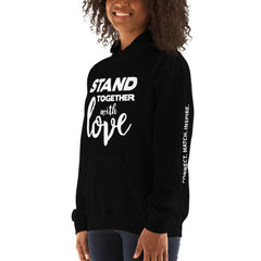 Stand Together - White Text Unisex Hoodie