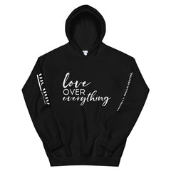 Love Over Everything - Decor Sleeve White Text Unisex Hoodie