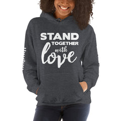 Stand Together - White Text Unisex Hoodie