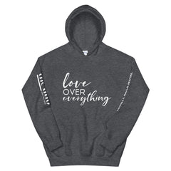 Love Over Everything - Decor Sleeve White Text Unisex Hoodie