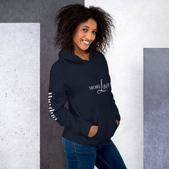 More Love - Decor Sleeve  White Text Unisex Hoodie copy