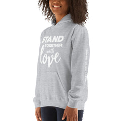 Stand Together - White Text Unisex Hoodie