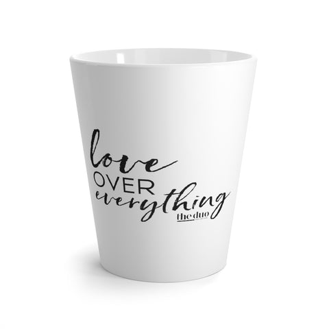 Love Over Everything - Latte Mug