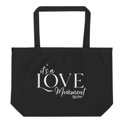 Love Movement - Large organic tote bag