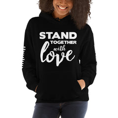 Stand Together - White Text Unisex Hoodie